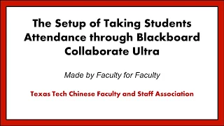 The setup for taking students attendance on blackboard Collaborate Ultra