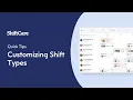 Customizing Shift Types