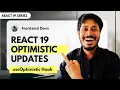 React 19 Optimistic Updates Explained useOptimistic Hook with Examples