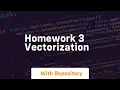homework 3 vectorization