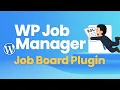 WP Job Manager WordPress Plugin Tutorial Create a Job Board Website Easily