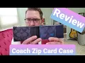COACH Zip Card Case Review