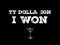 Ty Dolla $ign - I Won (Lyric Video)