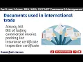 Documents used in international trade Import - export documents