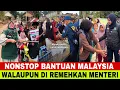 ALLAHUAKBAR NON STOP BANTUAN MALAYSIA⁉️ WALAUPUN DI REMEHKAN ⁉️