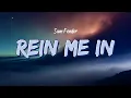 Download Lagu Sam Fender - Rein Me In (Lyrics)