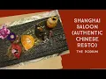 Shanghai Saloon at the PODIUM Authentic Chinese Restaurant