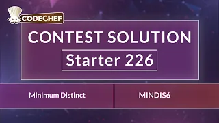 Minimum Distinct MINDIS6 Starter 226 CodeChef Solution