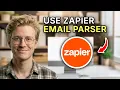 How to Use Zapier Email Parser - Step by Step 2026