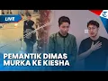 Download Lagu PEMANTIK AMARAH Dimas Anggara kepada Kiesha Alvaro, sang Ibu Ungkap Kronologi