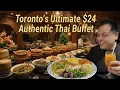 Toronto s Ultimate 24 Unlimited Thai Buffet Feast