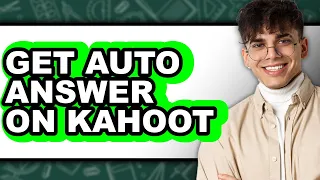 How to Get Auto Answer on Kahoot easy Method