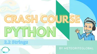 2 2 Single Data Types - Strings CRASH COURSE PYTHON