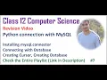 Class 12 Computer Science Python with MySQL Revision