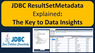 JDBC ResultSetMetadata Explained The Key to Data Insights JDBC