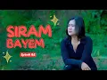 Download Lagu SIRAM BAYEM || DUDUNG HAYO || KOMEDI JAWA EPS 162