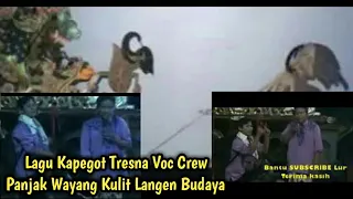 Download Lagu Kapegot Tresna (Iti S.) Versi Gamelan Wayang Kulit Langen Budaya Dalang H. Rusdi MP3