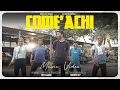 Lagu Come'Achi | Boy Radge | Saresh D7 | Raw Acapella | Official Video
