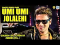 Download Lagu UMI UMI JOLALEHI | GOLDEN COLLECTION OF ZUBEEN GARG | ASSAMESE LYRICAL VIDEO SONG | ZUBEENOR GAAN