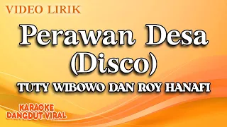 tuty wibowo dan roy hanafi perawan desa disco official video lirik 