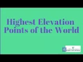 Download Lagu Highest Elevation Points of the World