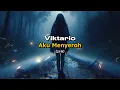 Download Lagu Viktario - Aku Menyerah