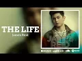 Lagu James Reid - The Life (Lyrics)