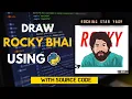 KGF 2 s Rocky Bhai Drawing Using Python Drawing Rocky Bhai in Python World of Python