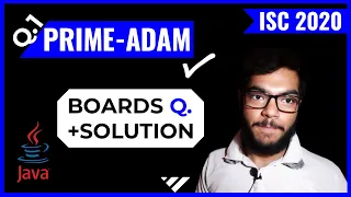PRIME-ADAM NUMBER JAVA Program COMPUTER PRACTICALS - ISC2020 Prime Number Adam