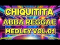 Download Lagu CHIQUITITA ABBA REGGAE 💥 NONSTOP MEDLEY VOL.01🔥 #nocopyrightmusic #remix #remix2025