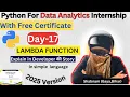Day-17 Lambda function ki kahani Python tutorial free internship with certificate enroll now