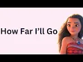 Download Lagu Auli'i Cravalho - How Far I'll Go | Lirik
