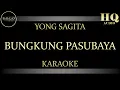 Download Lagu YONG SAGITA BUNGKUNG PASUBAYA - KARAOKE