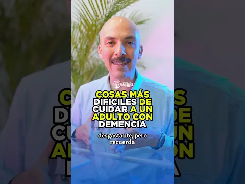 COSAS DIFICILES DE LA DEMENCIA #demencia