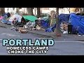 PORTLAND Oregon Downtown Under Siege By The Homeless And Bad Actors