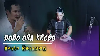 doso ora kroso versi koplo kejawen audio jernih 