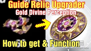 Rise Of Eros Guide How to get Gold Divine Perception aka Relic Upgrader
