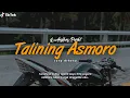 Download Lagu DJ Talining Asmoro POPDUT SLOWBASS - VIRAL TIK TOK • Oashu id [BOOTLEG]