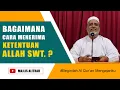 Download Lagu CARA MENERIMA KETENTUAN ALLAH SWT. | Ust. Muhammad Bin Alwi BSA