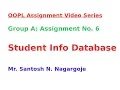 OOPL Group A Assignment No 6 Student Information Database