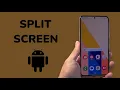 How To Split Screen On Android