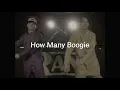 【Fuma no KTR × SKRYU × WAZGOGG】How Many Boogie 歌詞付き