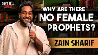 why are there no female prophets zain sharif stand up comedy