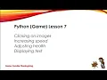 Python Game Lesson 7