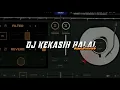 Download Lagu DJ KEKASIH HALAL slowed+reverb