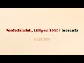 Download Lagu #Jutrznia | 14 lipca 2025