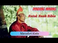 Dendang Minang - Ratok Buah Bibia [Muzakri Koto]