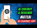 How To Use MateAi - Ai Chatbot App
