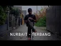 Download Lagu Nurbait - Terbang (Official Lyric Video)