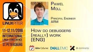 Pawel Moll How do debuggers really work ENG